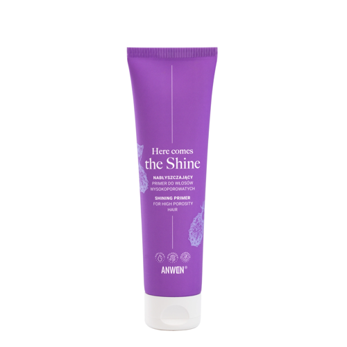 Anwen - Here Comes The Shine - Праймер для блиску волосся високої пористості - 100ml