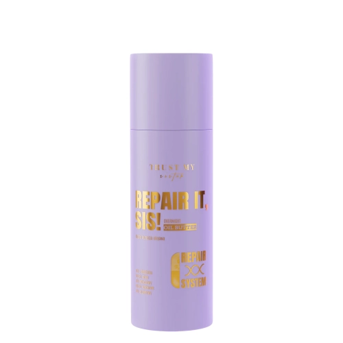 Trust My Sister - Repair It – Overnight Oil Butter - Нічний олійний догляд - 100ml